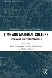 Book cover of Time and Material Culture by Julie Deschepper