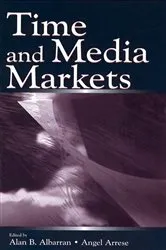 Book cover of Time and Media Markets by Alan B. Albarran