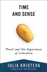 Book cover of Time and Sense by Julia Kristeva