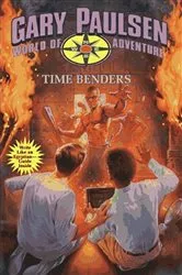 Book cover of Time Benders by Gary Paulsen