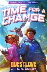 Book cover of Time for a Change by Questlove