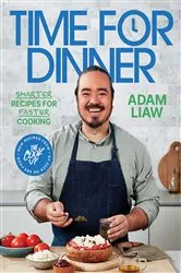 Book cover of Time for Dinner by Adam Liaw