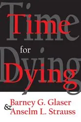 Book cover of Time for Dying by Barney G. Glaser