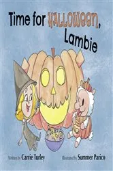Book cover of Time for Halloween, Lambie by Carrie Turley