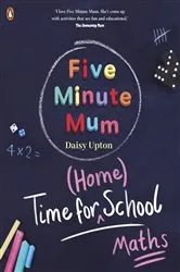 Book cover of Time For Home School: Maths by Daisy Upton