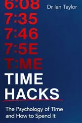 Book cover of Time Hacks by Ian Taylor