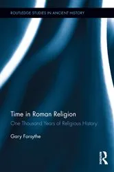 Book cover of Time in Roman Religion by Gary Forsythe