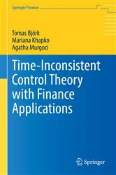 Book cover of Time-Inconsistent Control Theory with Finance Applications by Unknown