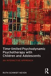Book cover of Time-limited Psychodynamic Psychotherapy with Children and Adolescents by Unknown