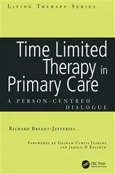 Book cover of Time Limited Therapy in Primary Care by Richard Bryant-Jefferies