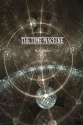 Book cover of Time Machine by H.G Wells