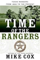Book cover of Time of the Rangers by Mike Cox