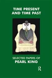 Book cover of Time Present and Time Past by Deirdre Madden