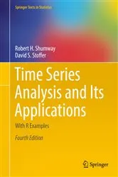Book cover of Time Series Analysis and Its Applications (4th ed.) by Robert H. Shumway