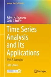 Book cover of Time Series Analysis and Its Applications (5th ed.) by Robert H. Shumway