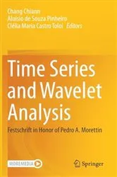 Book cover of Time Series and Wavelet Analysis by Chang Chiann