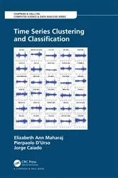 Book cover of Time Series Clustering and Classification by Unknown