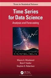 Book cover of Time Series for Data Science by Wayne A. Woodward