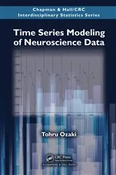 Book cover of Time Series Modeling of Neuroscience Data by Tohru Ozaki