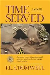 Book cover of TIME SERVED by T.L. Cromwell