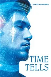 Book cover of Time Tells by Steve Foppiano