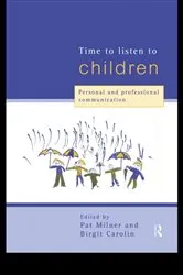 Book cover of Time to Listen to Children by Birgit Carolin