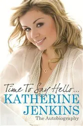 Book cover of Time to Say Hello by Katherine Jenkins