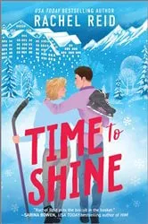 Book cover of Time to Shine! by Catherine Daly