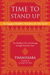 Book cover of Time to Stand Up by Thanissara
