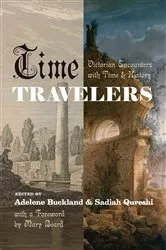 Book cover of Time Travelers by Adelene Buckland