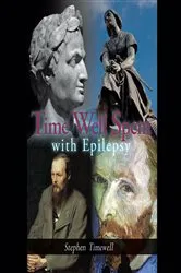 Book cover of Time Well Spent with Epilepsy by Stephen Timewell