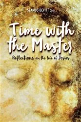 Book cover of Time with the Master by Seamus Devitt