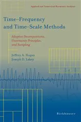 Book cover of Time‒Frequency and Time‒Scale Methods by Jeffrey A. Hogan