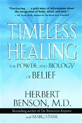 Book cover of Timeless Healing by Herbert Benson