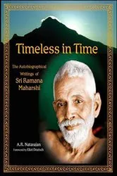 Book cover of Timeless In Time: Sri Ramana Maharshi by A. R. Natarajan
