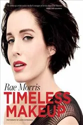 Book cover of Timeless Makeup by Rae Morris