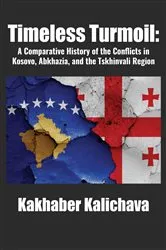 Book cover of Timeless Turmoil by Kakhaber Kalichava