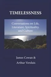 Book cover of Timelessness by James G. Cowan