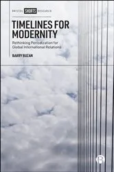 Book cover of Timelines for Modernity by Barry Buzan