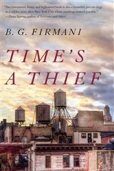 Book cover of Time's a Thief by B.G. Firmani