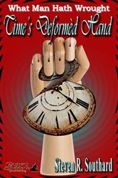 Book cover of Time's Deformèd Hand by Steven R. Southard