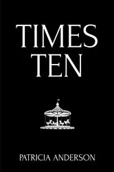 Book cover of Times Ten by Unknown