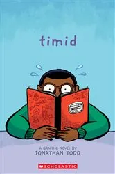 Book cover of Timid: A Graphic Novel by Jonathan Todd