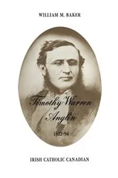 Book cover of Timothy Warren Anglin, 1822-96 by Baker, William, M.
