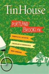Book cover of Tin House: Portland/Brooklyn by Win McCormack