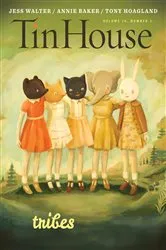 Book cover of Tin House: Tribes (Fall 2014) by Win McCormack