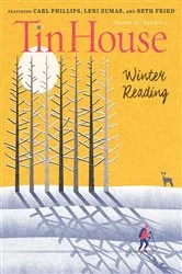 Book cover of Tin House: Winter Reading 2017 (Tin House Magazine) by Win McCormack