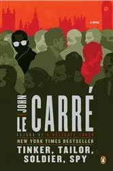 Book cover of Tinker, Tailor, Soldier, Spy by John le Carré