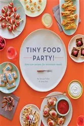 Book cover of Tiny Food Party! by Teri Lyn Fisher