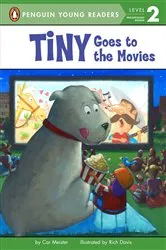 Book cover of Tiny Goes to the Movies by Cari Meister